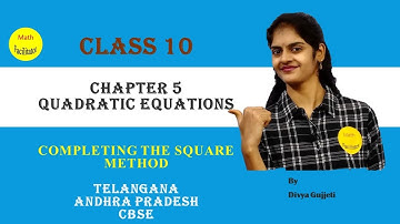 Completing the square method | Class 10 |  Quadratic Equations| Telangana| Andhra Pradesh