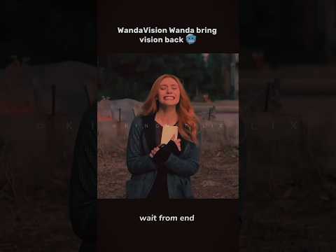 wandavision,wanda bring vision back#shorts #marvesh