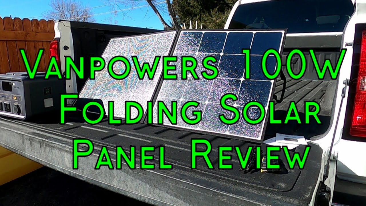 Vanpowers 100 Watt Portable Solar Panel Review Soft Case Solar Panel