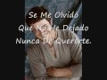 Alejandro Sanz- Se Me olvido todo al Verte (letra)