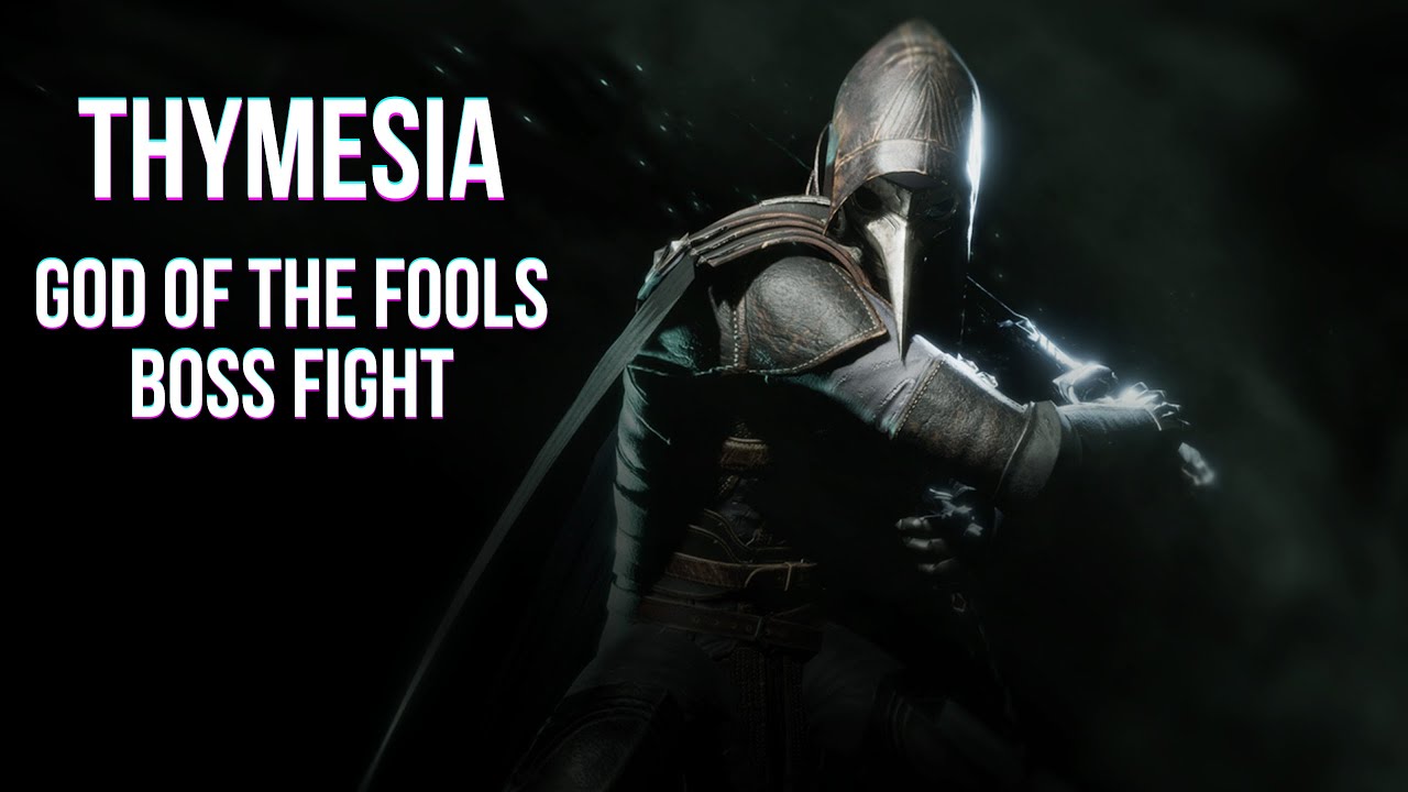 Thymesia God of the Fools Boss Fight YouTube