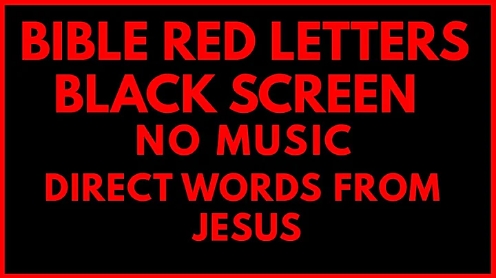 Red Letters Only, Words of Jesus Black Screen, Bible Verses For Strength and Peace of Mind
