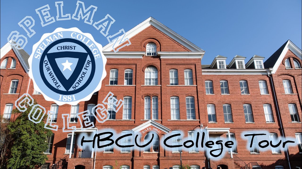 Spelman College HBCU Campus Tour Atlanta Georgia