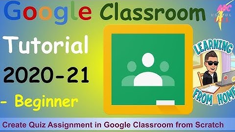 How to Use Google Classroom Tutorial (EdTech) | Beginner Tutorial | Create Quiz Assignment Directly