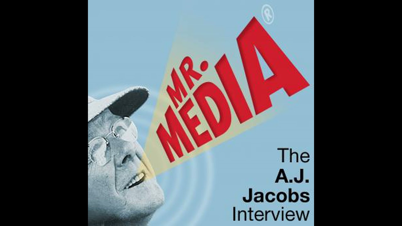Mr. Media: The A. J. Jacobs Interview - Bob Andelman