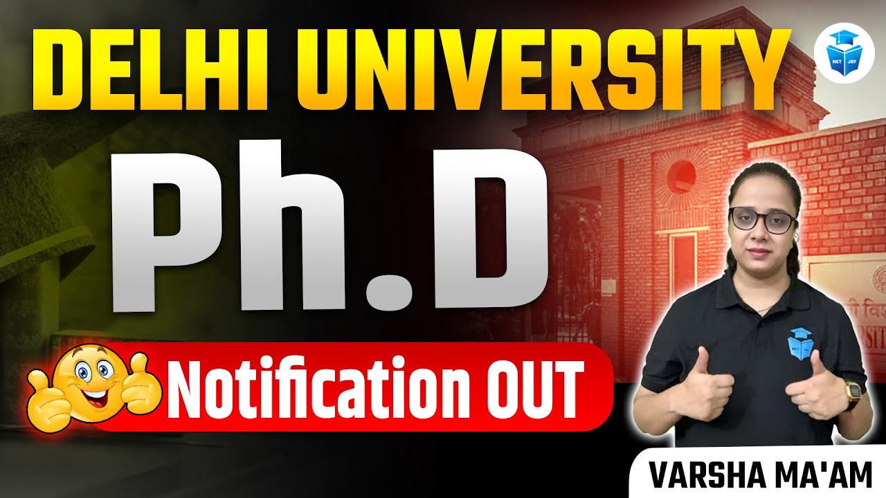 DU PhD Notification Out | Delhi University PhD Admission 2025 | Varsha ...