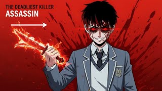 When an Assassin Reincarnates as a High School Boy with Hidden Powers! - Manhwa Recap
