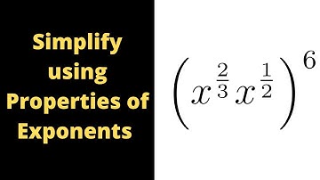 How to use Properties of Rational Exponents to Simplify (x^(2/3)x^(1/2))^6