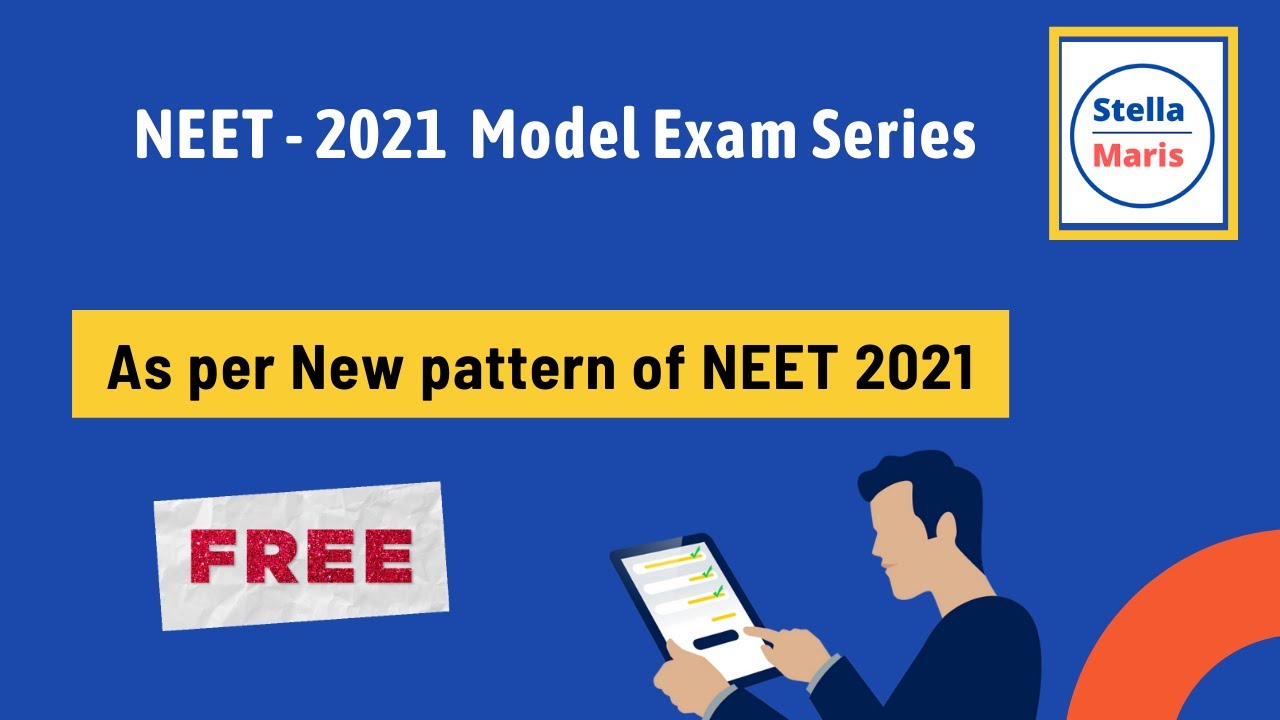 neet-2021-free-model-exam-series-neet-2021-new-pattern-exam-series
