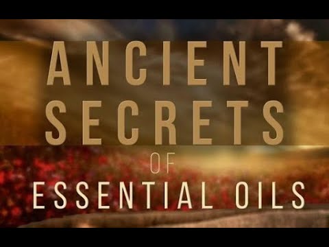 Film - Secretele antice ale uleiurilor esentiale (Ancient Secrets of Essential Oils) RO