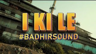 I KI LE - DEEP05 X @badhirsound  (Official Music Video) 4K | Prod By @kyamakesbeats