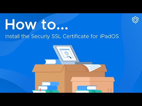 How to install the Securly SSL certificate for iPadOS