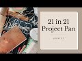 21 in 21 | Update 2 (Project Pan)