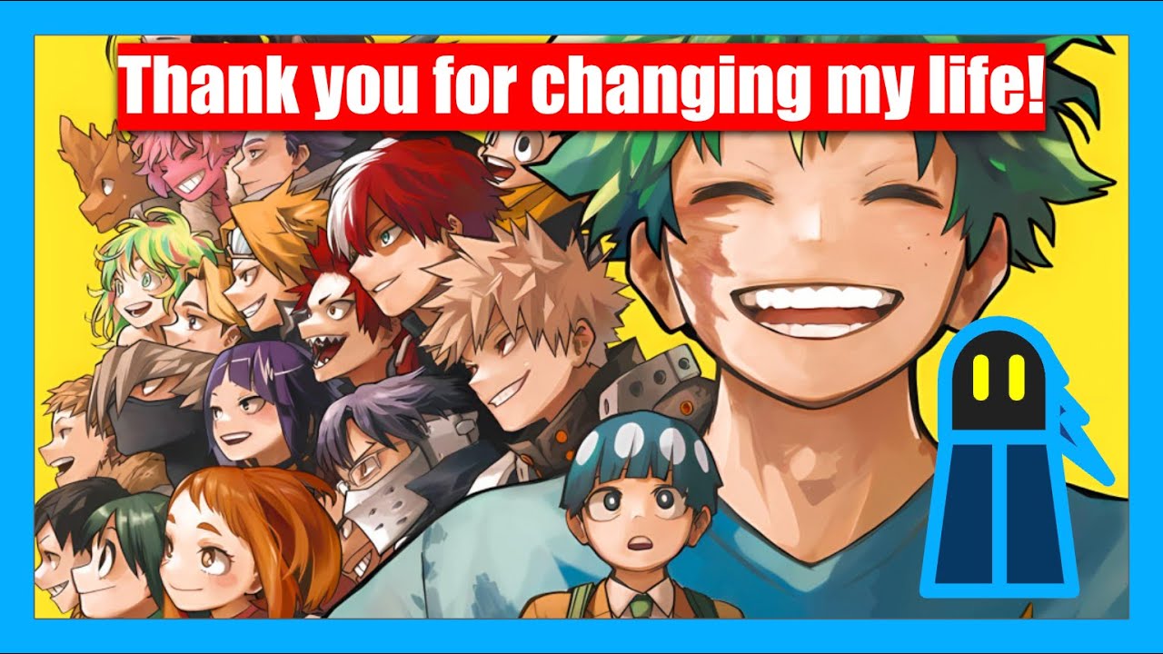 How My Hero Academia Changed My Life