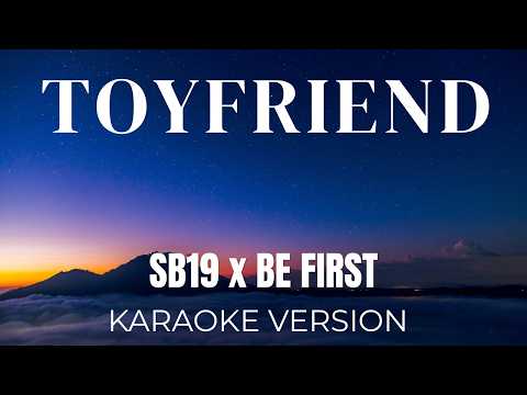 SB19 - TOYFRIEND | Karaoke
