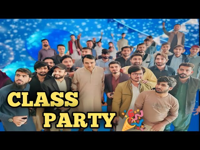 Class Party 2023 Vlog ❤️| Zakariya Farooq Vlogs class=