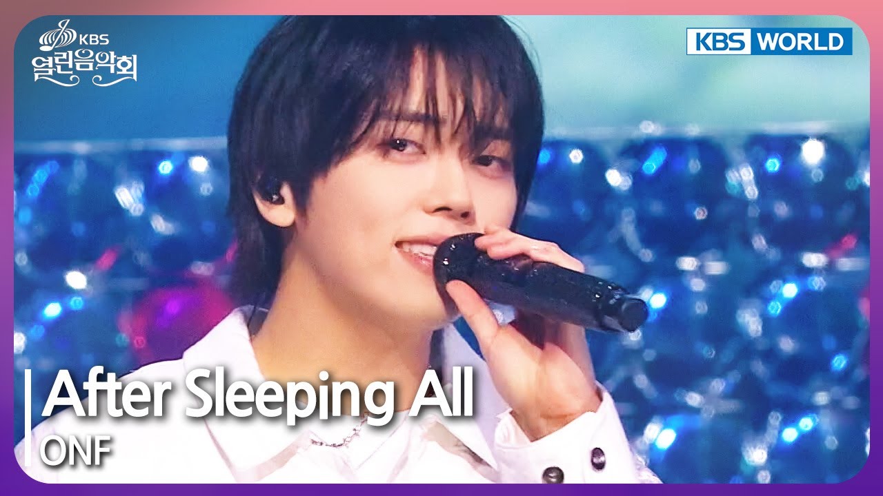 After Sleeping All - ONF [Open Concert : EP.1473] | KBS KOREA 240407