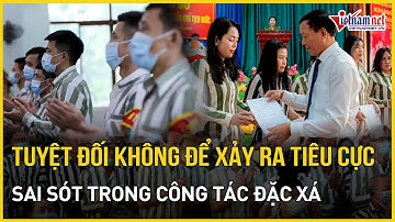 Thủ tướng: Tuyệt đối không để xảy ra tiêu cực, sai sót trong công tác đặc xá | Báo VietNamNet