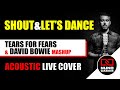 Shout &amp; Let&#39;s Dance Mashup Acoustic Live Looping Cover (Tears For Fears &amp; David Bowie) - Nuno Casais