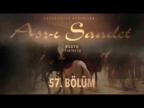 57. Bölüm | Asr-ı Saadet Radyo Tiyatrosu - Uhud'a Hazırlık 2