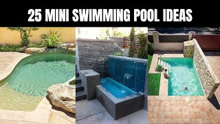25 Mini Swimming Pool Design Ideas || J4 Vlogs