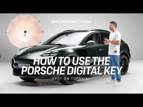 How to use the Porsche Digital Key | Tutorial | Spot On