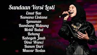 Sundaan Versi Lesti | Best 10 Lagu Sunda Versi Lesti