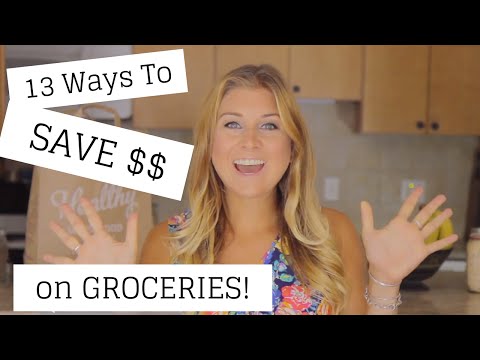 TIPS | 13 Ways To Save Money on Groceries