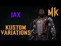 MK11: Ultimate - Quick Kustom Variations - Jax
