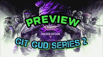 SFVAE The crosscut and jump over dp Git Gud Series 2 preview
