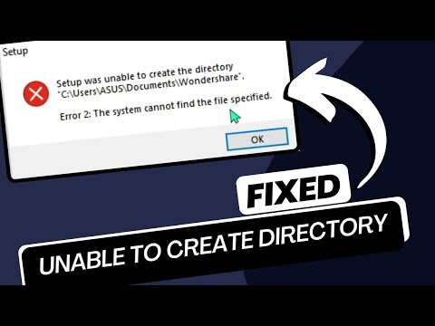 Setup Was Unable To Create The Directory | Error 2 (FIXED)