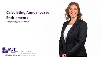 HOW TO: Calculating Annual Leave Entitlements
