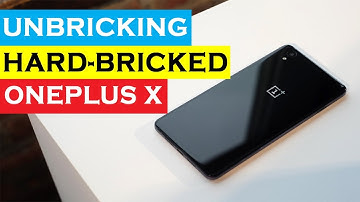 Unbricking Hard Bricked Oneplus X and Flashing Stock ROM - Tutorial