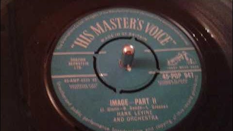 HANK LEVINE -  Image  Part II