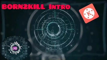 How To Create B2K Intro In Kinemaster