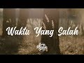 download Waktu Yang Salah - Fiersa Besari (Lirik Musik Video) - Story Music HD download Waktu Yang Salah - Fiersa Besari (Lirik Musik Video) - Story Music HD