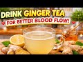 🫚 How ginger helps blood circulation