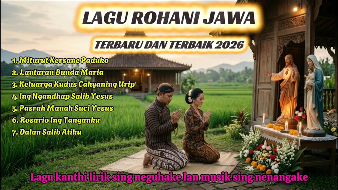 Lagu Rohani Jawa Terbaru dan Terbaik
