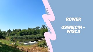 WTR - Oświęcim - Wisła