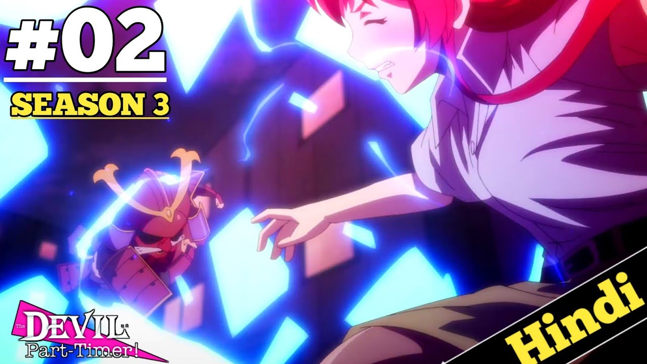 The Devil is a Part-Timer Season 2 Episode 2 Recap and Ending, Explained