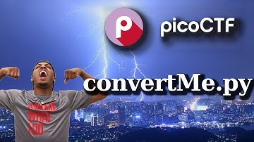PicoCTF Walkthru [77] - convertme.py