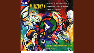 Mirzoyan: Symphony for Timpani and Strings - 1st movement: Andante patetico - allegro moderato