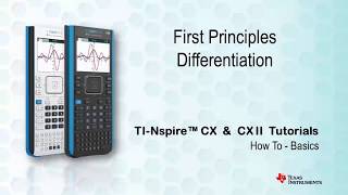 Differentiation from First Principles - with TI-nspire CX and TI-nspire CX CAS Wealth
