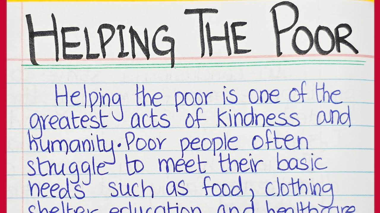 Essay on helping the Poor | Importance of Helping Others Essay Writing in English