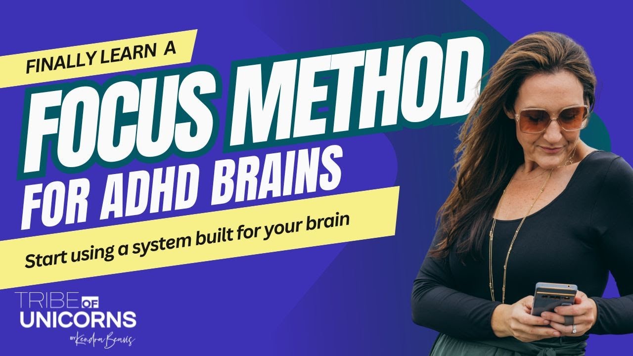 Finally learn a focus method built for ADHD brains - YouTube