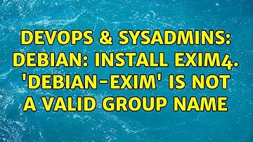 DevOps & SysAdmins: Debian: Install exim4. 