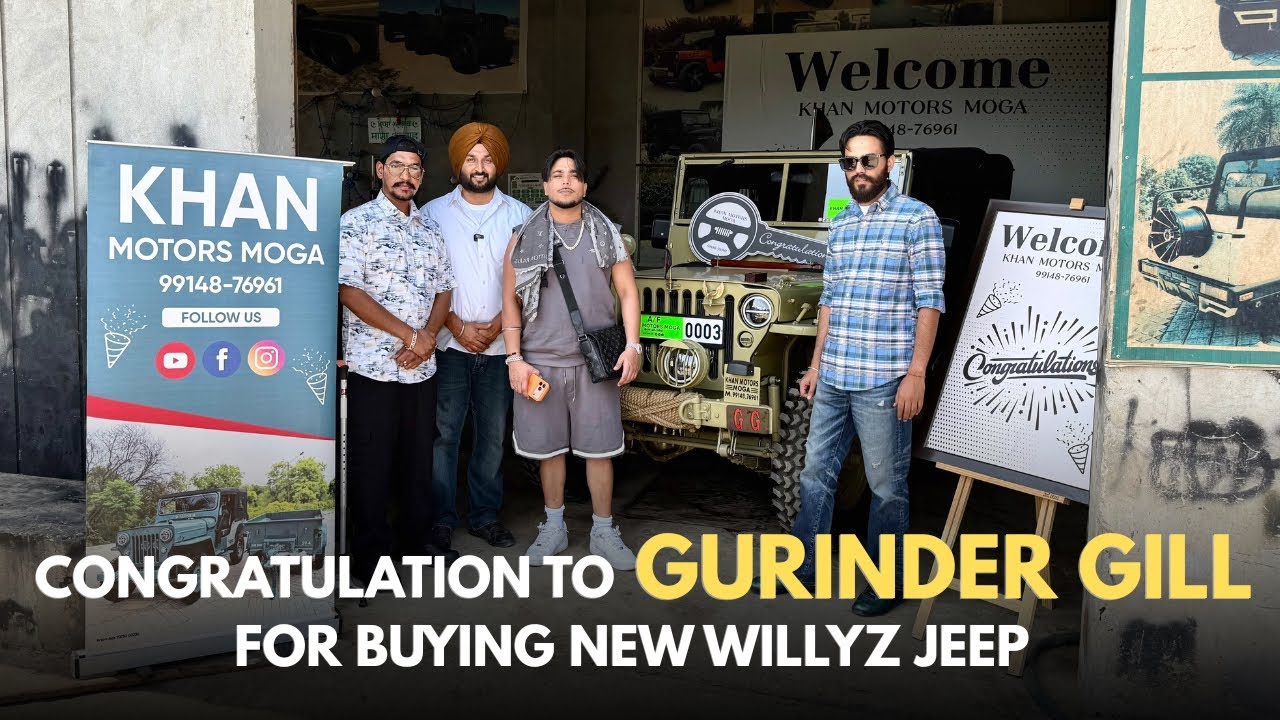 ⁣@GurinderGillx  Congratulations For New Willys Jeep | Khan Motor Moga, Punjab, India 