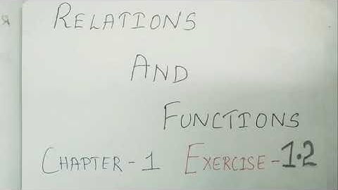 Relations and functions exercise 1.2 (10th maths new syllabus)