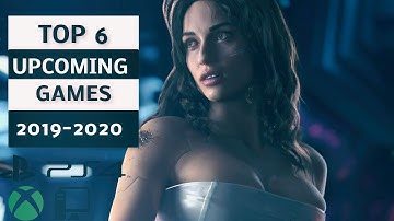 TOP 6 New Upcoming Games of 2019 & 2020 (PS4, XBOX ONE, PC) Trailer Must Watch