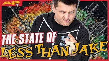 The State of Less Than Jake: 